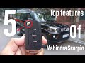 5 Top Features of Mahindra Scorpio