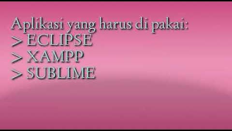 Tutorial Pembuatan Aplikasi Mobile CRUD Menggunakan Aplikasi ECLIPSE