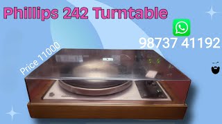 Phillips 242 Turntable For Sale My Contact No 9873741192