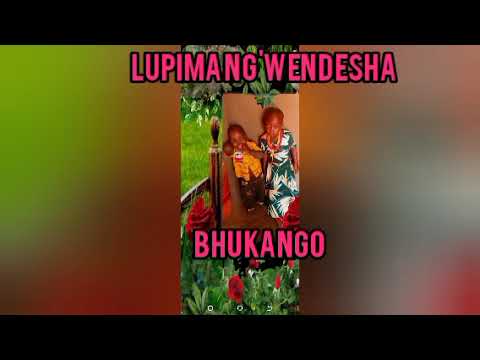 Lupima Ng Wendesha Bhukango