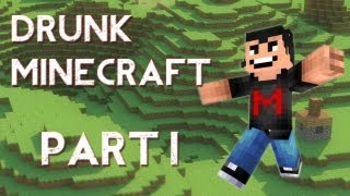 Drunk Minecraft #1 | A NEW HOPE