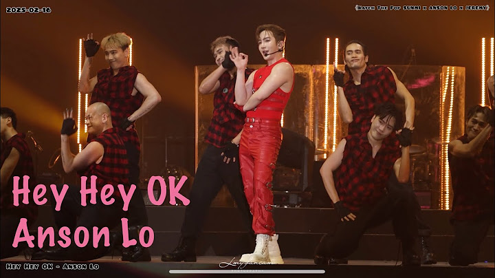[4K Fancam] 《Hey Hey OK》Anson Lo 盧瀚霆 2025-02-16 《Katch The Pop SUNMI x ANSON LO x JEREMY》