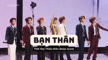 [Vietsub] Bạn thân - Thời Đại Thiếu Niên Đoàn | 挚友 - 时代少年团 （Live)
