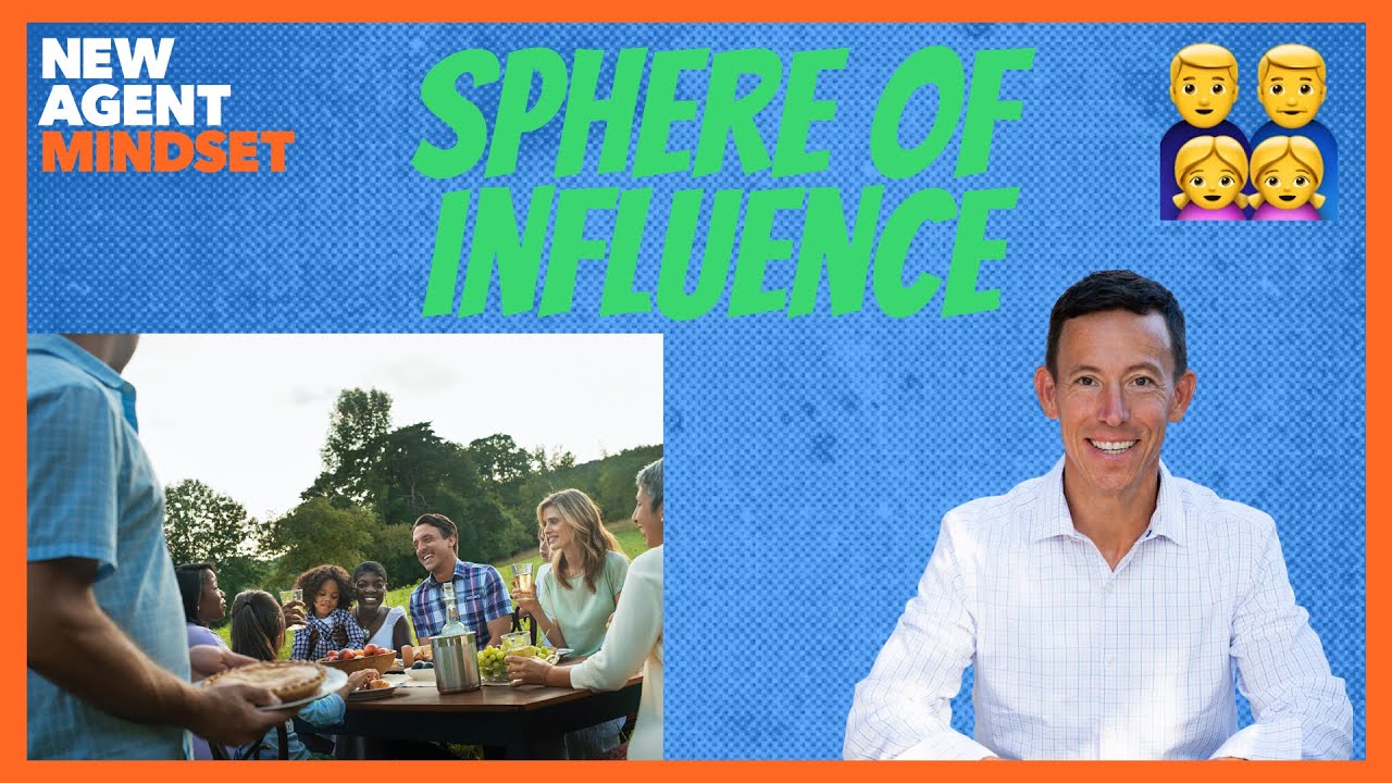 Sphere of Influence for Real Estate Agents [2020]