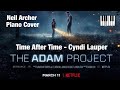 THE ADAM PROJECT From The Movie -  Time After Time - Piano Cover + Sheet Music - Cyndi Lauper