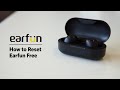 EarFun Free をリセットする方法 - 真のワイヤレスイヤホン