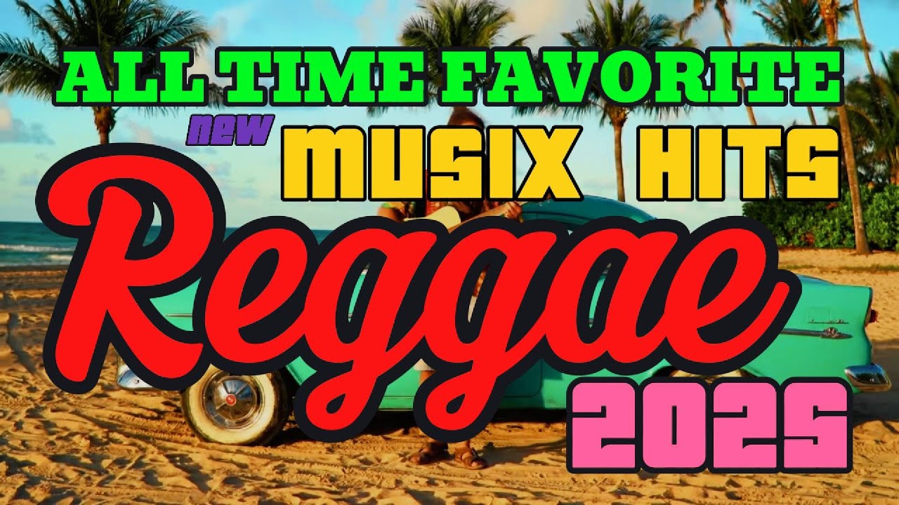 Ultimate Reggae Collection 2025 – Classic Reggae Hits – Laid-Back Tunes for Your Journey