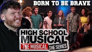 High School Musical The Musical The Series BORN TO BE BRAVE Reaction | They can sing!