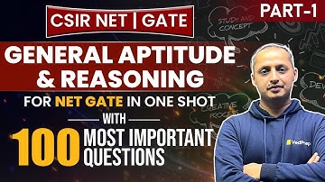General Aptitude & Reasoning in One Shot | 100 Most Important Ques Part 1 |NPL 3.0 for CSIR NET&GATE