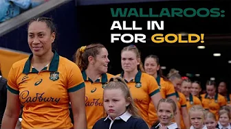 INCREDIBLE behind-the-scenes documentary for the World Cup | Wallaroos: All in for Gold | Episode 1