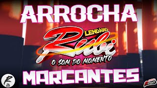 CD LENDÁRIO RUBI ARROCHA MARCANTES - Arrocha - Sua Música - Sua Música