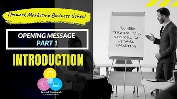 A. WELCOME MESSAGE PART 1 - Introduction to the Training