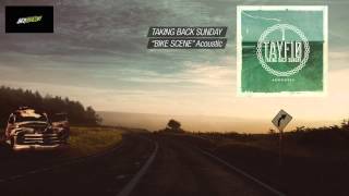 Video thumbnail of "Taking Back Sunday - Bike Scene(Acoustic)TAYF10"