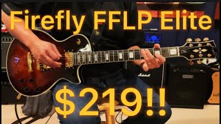 FIREFLY FFLP LP GUITAR REVIEW