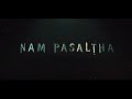 Nam pasaltha ost  william nampui ft yungman mrop