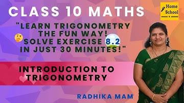 Introduction to Trigonometry  complete exercise 8.2 in one shot| Class 10 Mathematics