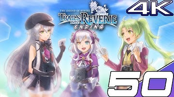 [THE TRAILS SERIES PART 50] TRAILS INTO REVERIE Story Walkthrough Part 5 - Final Boss / TRC Epilogue