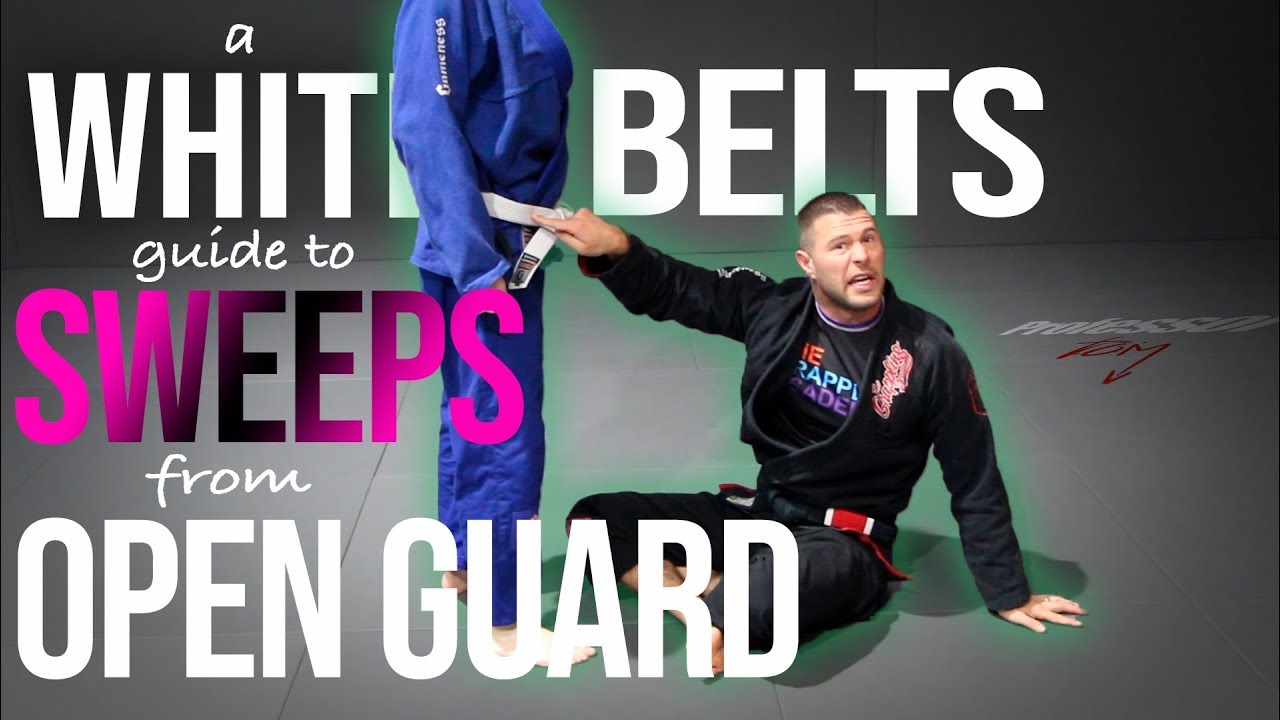 A White Belts Guide To Sweeps From Open Guard YouTube