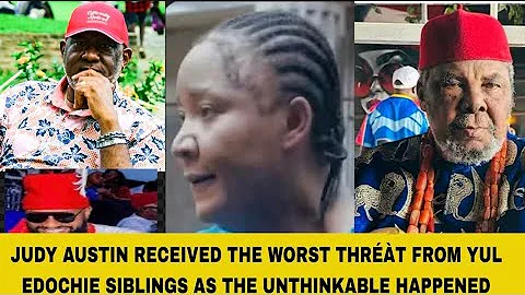 JUDY AUSTIN RECEIVED THE WORST THRÉÀT FROM YUL EDOCHIE SIBLINGS AS THE UNTHINKABLE HAPPENED