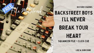 FREE SQUENCER - Backstreet Boys - i'll Never Break Your Heart