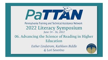06. Advancing the Science of Reading in Higher Education | 2022 Literacy Symposium