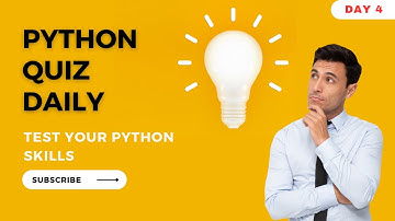 Python quiz daily - python exercises for beginners - Day 4