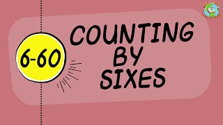 Counting by 6s to 60 - Math for Kids @PrimaryWorld