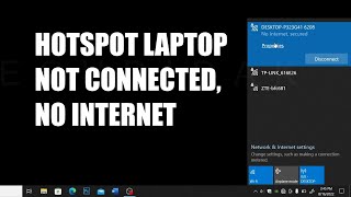 tidak bisa terhubung atau connect ke hotspot wifi laptop, no internet  (solusi)