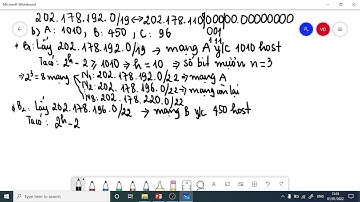 Bài toán chia mạng con với VLSM: Xác định Network Address, Broadcast Address, Host Address...