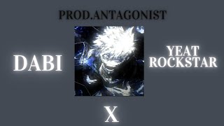 Yeat - Rockstar [prod.antagonist] | ft. Dabi |