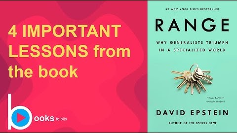 Range (Why Generalists Triumph in a Specialized World) Book - David J. Epstein (Short Summary)