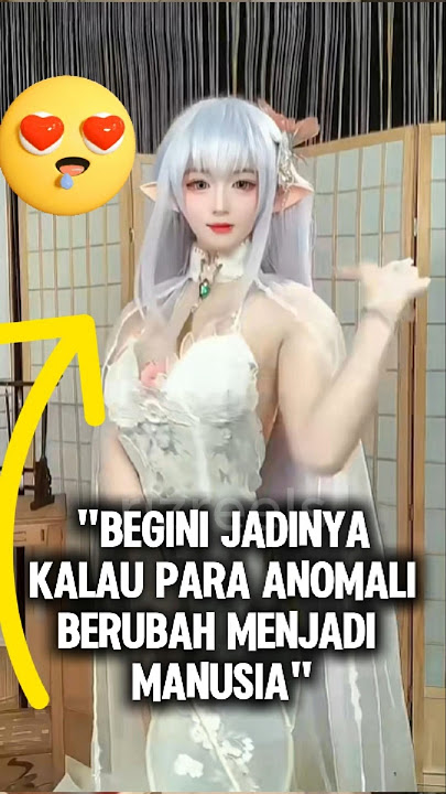 SIAPA SANGKA ANOMALI YANG MENYERAMKAN MENJADI CEWE CANTIK #shortvideo #shorts #anomali #cantik
