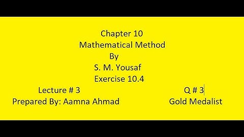 Cauchy Euler Equation ||| Mathematical Method ||| S. M. Yousaf ||| Ex 10 4 |||  L # 3 ||| Q # 3