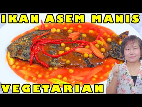 Resep Ikan Asam Manis Vegetarian