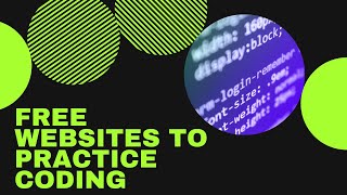 FREE WEBSITES FOR PRACTICING CODING! Change Career to Programming