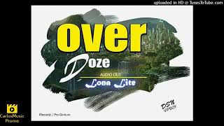 Overdoz - Lona Lite by.Carlosmusic Promo