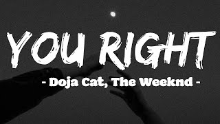 Doja Cat, The Weeknd - You Right【和訳】