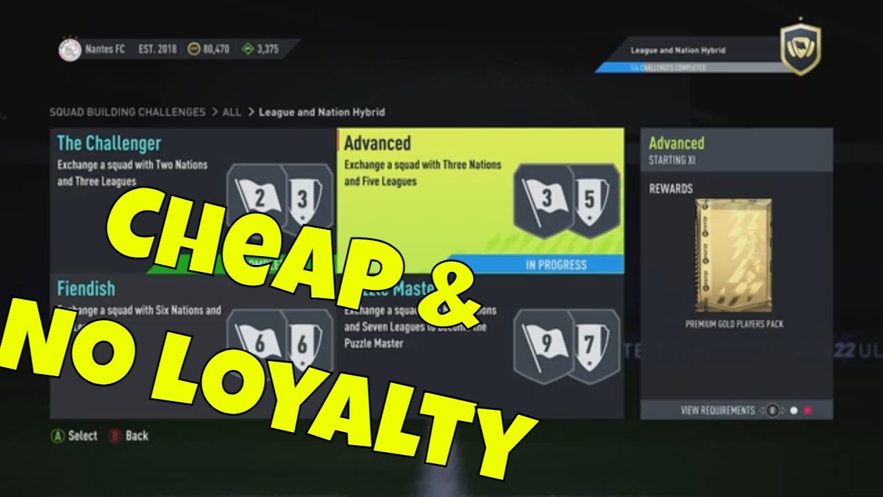 FUT 22 - SBC - League & Nation Hybrid - Advanced - Cheap & No Loyalty