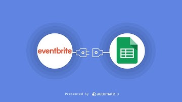Eventbrite and Google Sheets Integration | Save new Eventbrite attendees to a Google spreadsheet