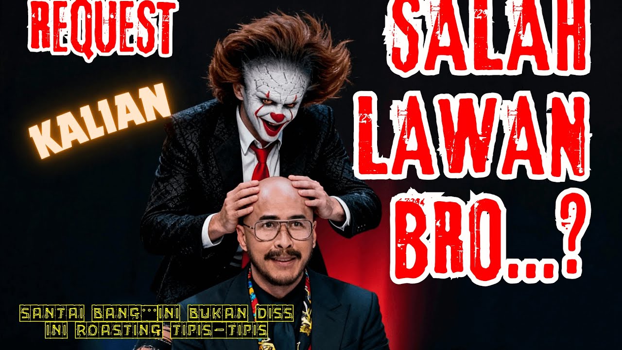 SALAH LAWAN BRO.. 🔥 Lagu Roasting yang Bikin Panas | Bukan Slank 
