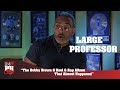 Large Professor - The Bobby Brown & Kool G Rap Album That Almost Happened (247HH Exclusive)