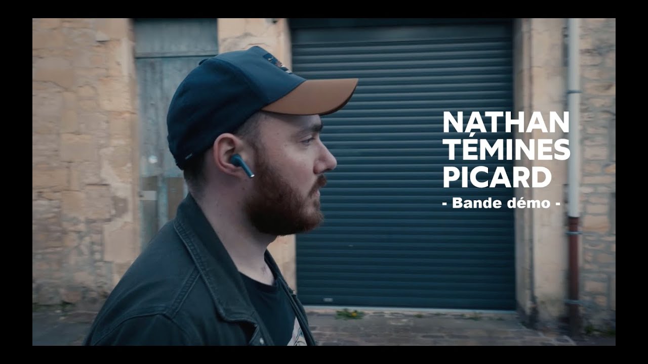 Nathan Témines Picard - Bande démo