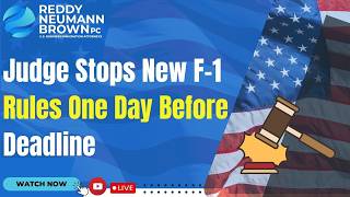 Judge Stops New F-1 Rules One Day Before Deadline Update
