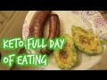 QUICK KETO FULL DAY OF EATING + MACROS!