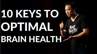 Kwik Brain: 10 Keys To Unlock Optimal Brain Health (Episode 3)