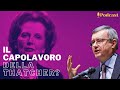 Il Capolavoro della Thatcher? - Alessandro Barbero