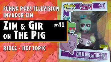 Funko Pop Rides: Invader Zim - Zim & Gir on The Pig - #41 - Hot Topic // Just One Pop Showcase