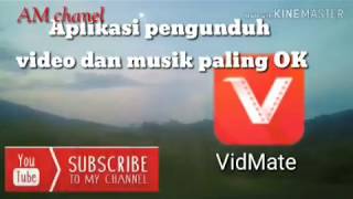 Aplikasi pengunduh video dan musik paling  Ok..