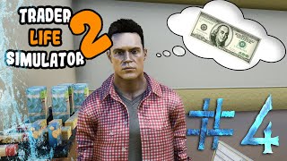 НАНЯЛИ МЕРЧЕНДАЙЗЕРА ► TRADER LIFE SIMULATOR 2 #4