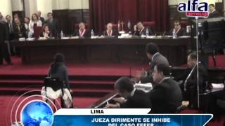 Alfa noticias - jueza dirimente se inhibe del caso fefer